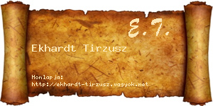 Ekhardt Tirzusz névjegykártya